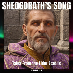 Sheogorath’s Song (A Bards Tale)