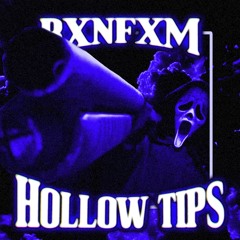 Hollow tips