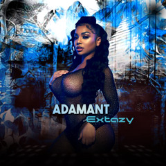 adamant  - Extazy