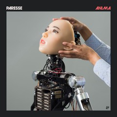 Paresse - Anima [Eskimo Recordings]