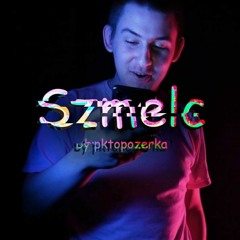 Poważny Kanał - Szmelc (prod. Eye Tee)