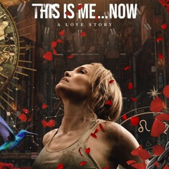 Assistir This Is Me Now: Uma História de Amor (2024) Online Dublado e  Legendado - OverFlix