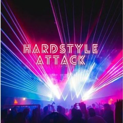 Hardstyle Attack