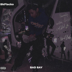 Bad bay
