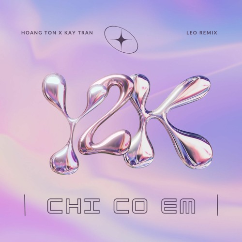 CHỈ CÓ EM - HOÀNG TÔN x KAY TRẦN ( LEO remix)