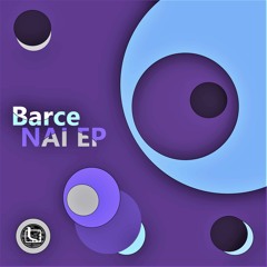 Barce - Nai Ep ( preview )