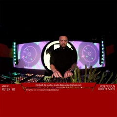 peterHI pres. DOBRY SORT 84 #B4SF @ Deep Sesje Studio 18-jul-2024