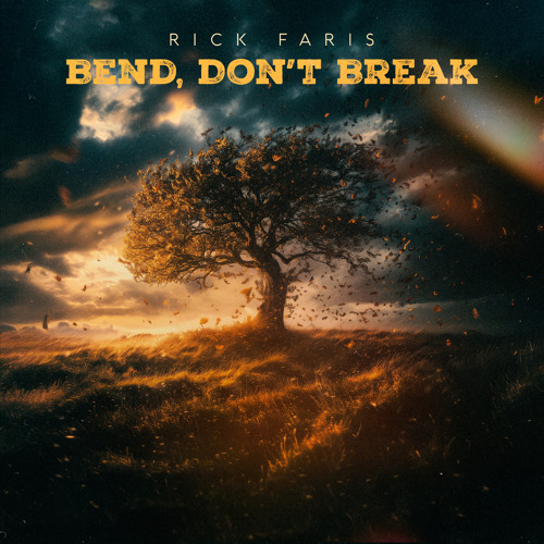 Bend, Don't Break