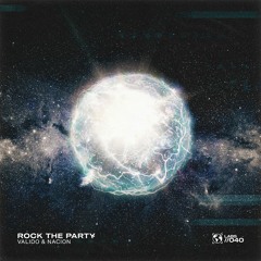 Valido & Nacion - Rock The Party