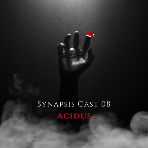 Synapsis Cast 08 by Acidus