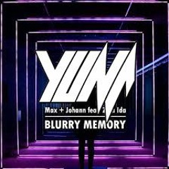 Blurry Memory (YUNA Remix)