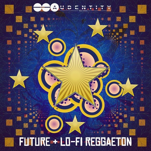 Stream Audentity Records - Future And Lofi Reggaeton by SynthPresets ...