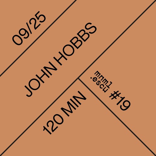 John Hobbs - mnml.escu series #19