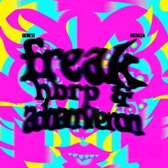 MEDUZA, GENESI ft. Aya Anne - Freak (hbrp, Adnan Veron Edit)
