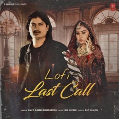 Last Call (Lofi)