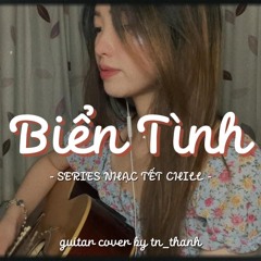 Biển Tình - nhạc sĩ Lam Phương |guitar cover by tn_thanh