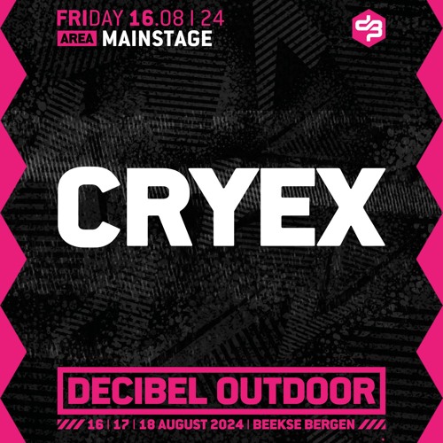 Cryex | Decibel outdoor 2024 | Mainstage | Friday