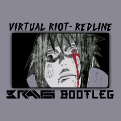 Virtual Riot - REDLINE (BRAN.CHI BOOTLEG) [FREE DOWNLOAD]