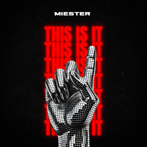Miester-This Is It