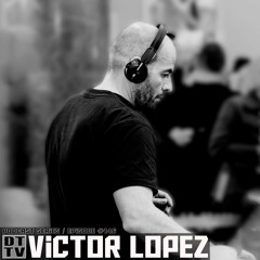 Victor Lopez - Dub Techno TV Podcast Series #146