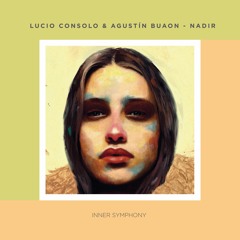 Lucio Consolo & Agustín Buaon - Cenit feat. Azul (Original Mix)