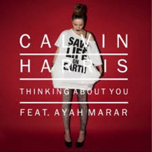 Calvin Harris - Thinking About You (Vrease Remix)