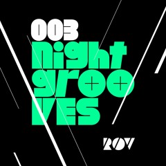 NightGrooves #003