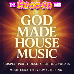 God made house gospal