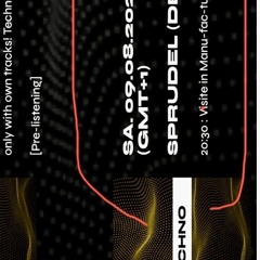 Techno Visite in Manu-fac-tur. 19_Juli_zweitausend25