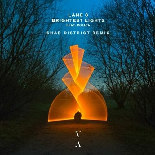 Lane 8 - Brightest Lights (Shae District Remix)
