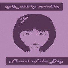 「Flower of the Day」