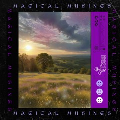 Magical Musings
