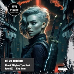 “Heroine” - Phonk X Hiphop Type Beat