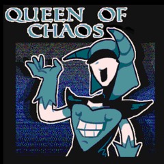 QUEEN OF CHAOS