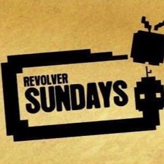 Revolver Sundays 24.5.21