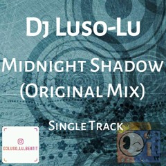 Midnight Shadow(Original Mix)
