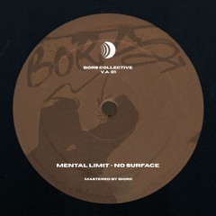 Mental Limit - No surface [BORS001]