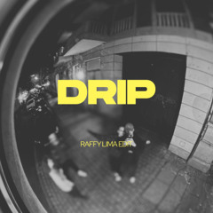 Drip EDIT (FREE DL)
