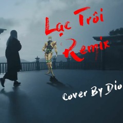 Lạc Dio | Lạc Trôi Remix cover by Dio ( AI Cover )