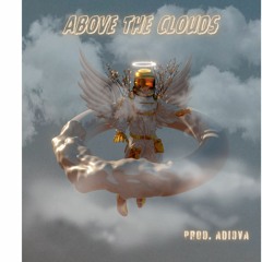 ADIOVA - ABOVE THE CLOUDS