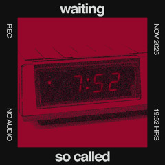 WAITING