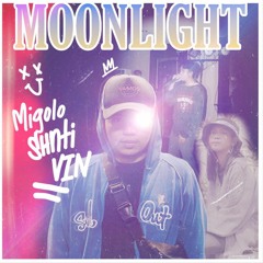 MIGOLO - MOONLIGHT FT. SHNTI, VIN (prod.ILLY)