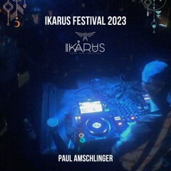 IKARUS FESTIVAL 2023 - PAUL AMSCHLINGER