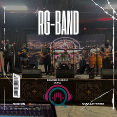 RG-Band Sound Check ATL 2 (4/19/25)