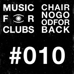 PREMIERE: CHAIRNOGOODFORBACK - CHOKE [Music For Clubs]