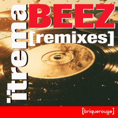 ïtrema - Beez (Yohann Price Groover Remix) [Brique Rouge]
