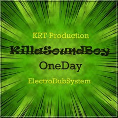 OneDay ...(Instrumental Dub Reggae)