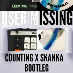 SKANKA  X COUNTING BOOTLEG [FREE DOWNLOAD]