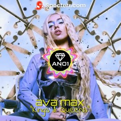 Ava Max - Kings & Queens (ANO1 REMiX) [EXTENDED MIX]
