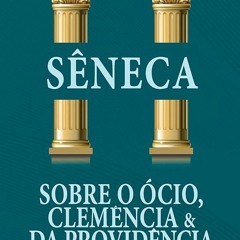 ⚡Read🔥PDF Sobre o ?cio, Clem?ncia e da Provid?ncia (Portuguese Edition)